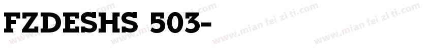 FZDESHS 503字体转换